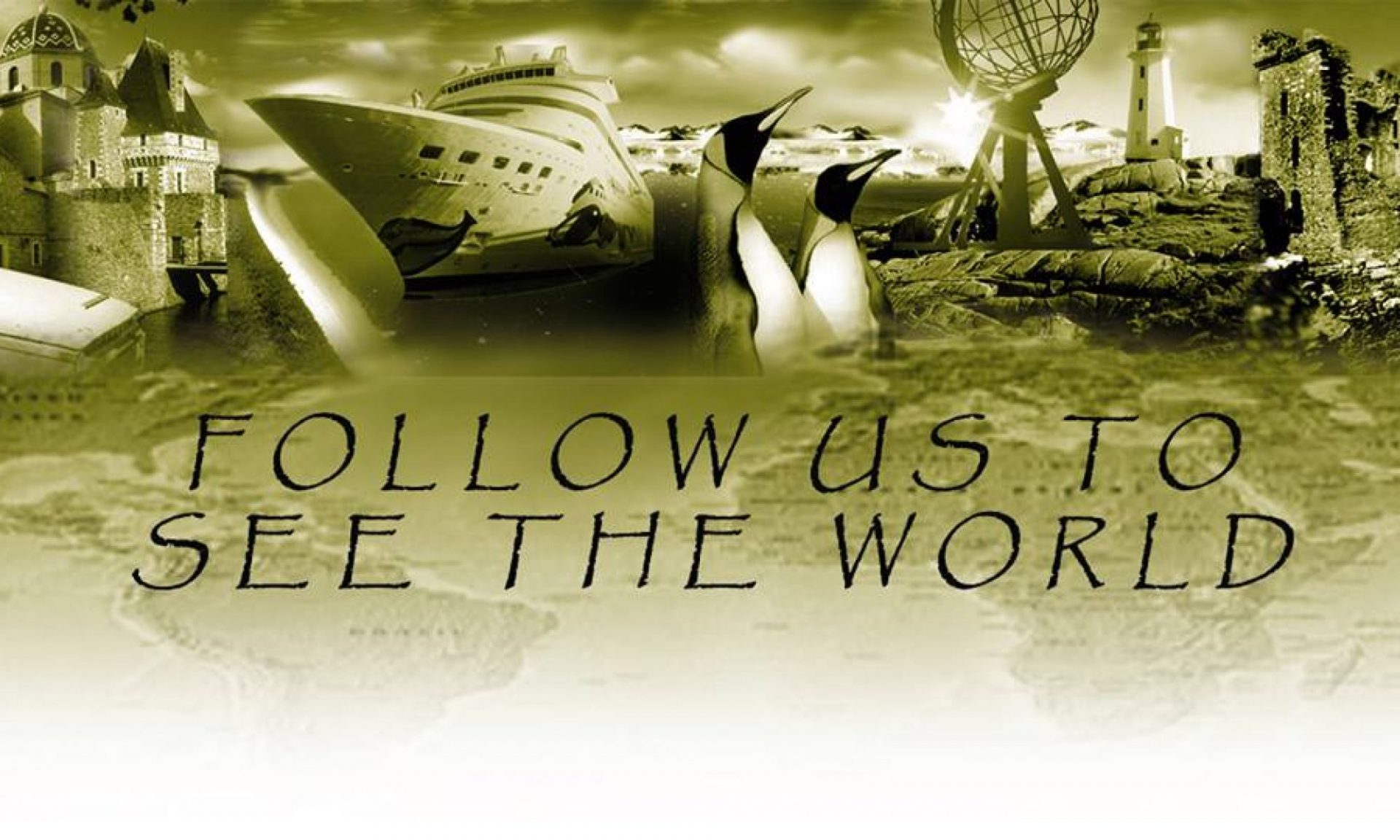 Follow us to see the world